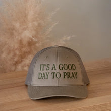 Good Day To Pray Hat