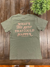 Best That Could Happen Tee